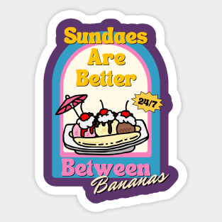 Sundaes are Better Between Bananas Sticker